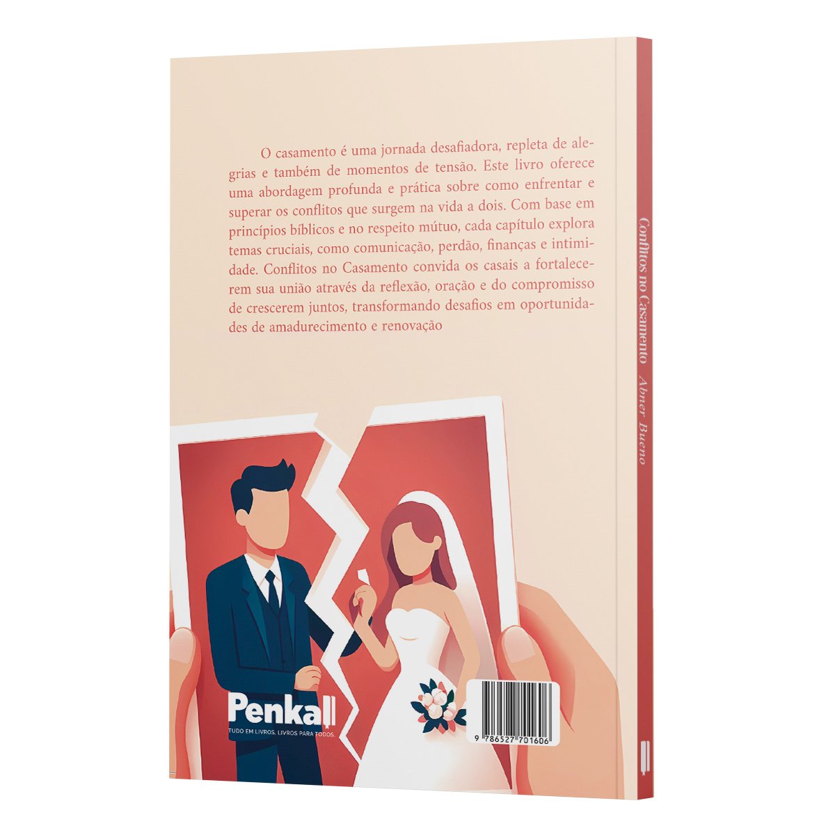 Conflitos no Casamento: Um Guia para a Vida a Dois | Abner Bueno - Imagem 3