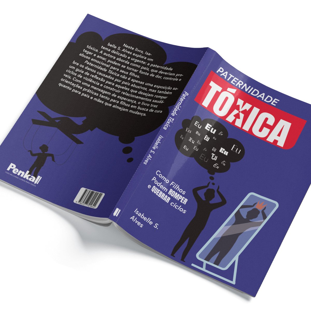 Paternidade Tóxica: Como Filhos podem romper e quebrar ciclos | Isabelle S. Alve - Imagem 2
